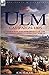 The Ulm Campaign 1805: Napo...