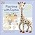 Sophie la girafe: Playtime with Sophie: A Touch and Feel Book