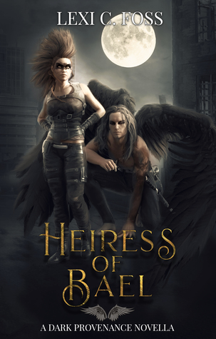 Heiress of Bael (Dark Provenance #0.5)