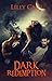 Dark Redemption : Part Three