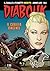 Diabolik anno LVII n. 6: Il...