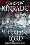 Unseen Lord by Karpov Kinrade