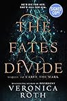 The Fates Divide