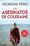 Los asesinatos de Coleraine by Georgina Pérez