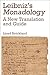 Leibniz's Monadology: A New Translation And Guide