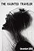 The Haunted Traveler, Decem...