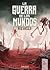 La Guerra de los Mundos