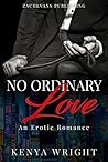 No Ordinary Love