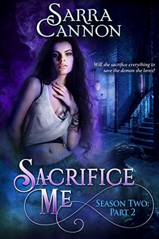 Sacrifice Me, Season Two: Part 2 (Sacrifice Me Season 2)