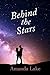 Behind the Stars