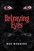 Betraying Eyes by Dee Wiggins