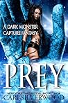 Prey (Dark Monster Fantasy, #1) Prey