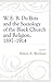 W. E. B. Du Bois and the Sociology of the Black Church and Religion, 1897–1914