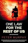 One Law For the Rest of Us  (A Ben Schroeder legal thriller Book 6)