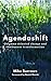 Agendashift: Outcome-oriented change and continuous transformation