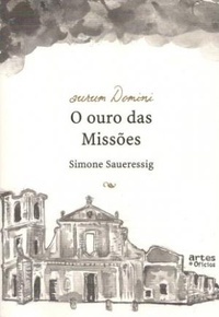 O Ouro das Missões