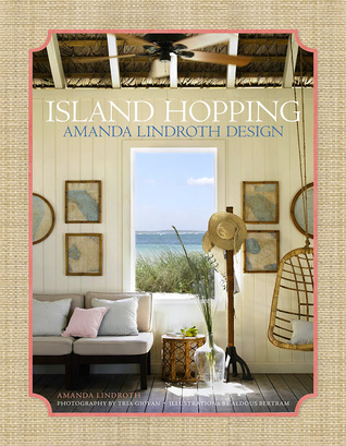 Island Hopping: Amanda Lindroth Design (Hardcover)