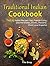 Traditional Indian Cookbook Top 25 Indian Recipes by Tim      Gray