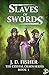 Slaves of Swords