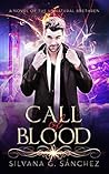 Call of Blood by Silvana G. Sánchez