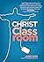 Christ in the Classroom: Le...