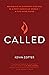 Called: Becoming an Everyda...