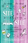 Side by Side: A Catholic Mother-Daughter Journal