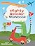 Mighty Reader Workbook, Grade 1 by Heidi Cooley