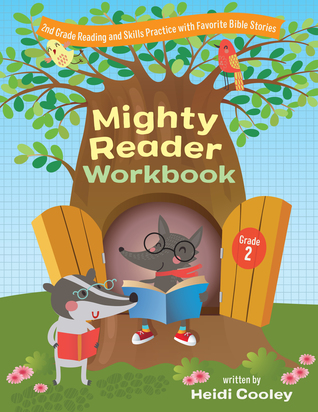 Mighty Reader Workbook, Grade 2: 2nd Grade Reading and Skills Practice with Favorite Bible Stories