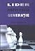 Lider pentru o noua generatie