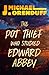 The Pot Thief Who Studied Edward Abbey (A Pot Thief Murder Mystery #8)
