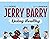 Jerry Barry: Living Healthy...