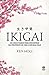 Ikigai by Ken Mogi