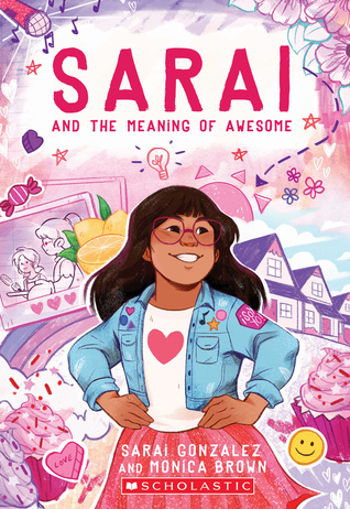 Sarai and the Meaning of Awesome (Sarai Gonzalez, #1)