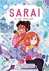 Sarai in the Spotlight (Sarai Gonzalez, #2) Sarai in the Spotlight (Sarai Gonzalez, #2)