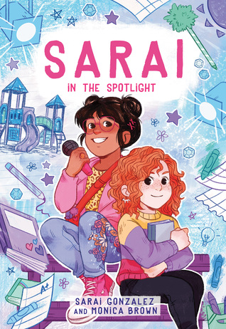 Sarai in the Spotlight (Sarai Gonzalez, #2)