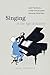 Singing in the Age of Anxiety by Laura Tunbridge