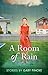 A Room of Rain by Gary Fincke