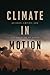 Climate in Motion: Science, Empire, and the Problem of Scale