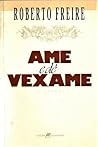 Ame e Dê Vexame