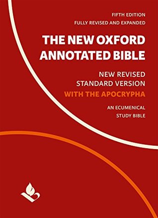The New Oxford Annotated Bible with the Apocrypha: New Revised Standard Version