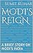 MODI'S REIGN: A BRIEF STORY...