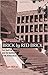 Brick by Red Brick by T.T. Ram Mohan