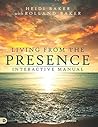 Living from the Presence Interactive Manual
