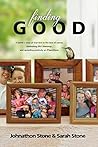 Finding Good: One...