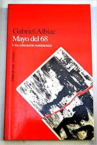 Mayo del 68: Una educación sentimental