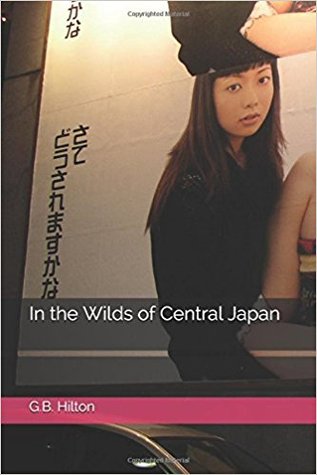 In the Wilds of Central Japan