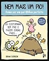 Nem mais um pio! by Brian  Gordon