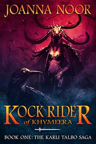 Kock Rider of Khymeera (The Saga of Karli Talbo, #1)