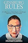 Ginsburg Rules: A...
